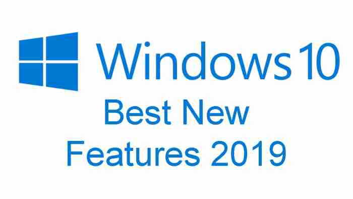 8 new Windows 10 2019 features that you may have missed